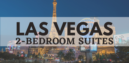 las vegas 2-bedroom suites sleep 8 plus