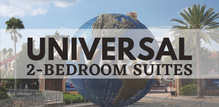universal 2-bedroom suites sleep 8 plus