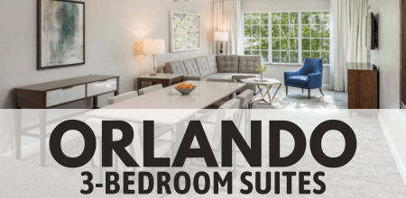 3-bedroom Orlando hotel suites for extended family stays